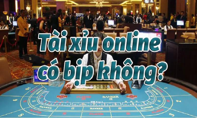 Tài Xỉu Online Bịp Là Gì? Tìm Hiểu Loại Hình Chơi Bịp